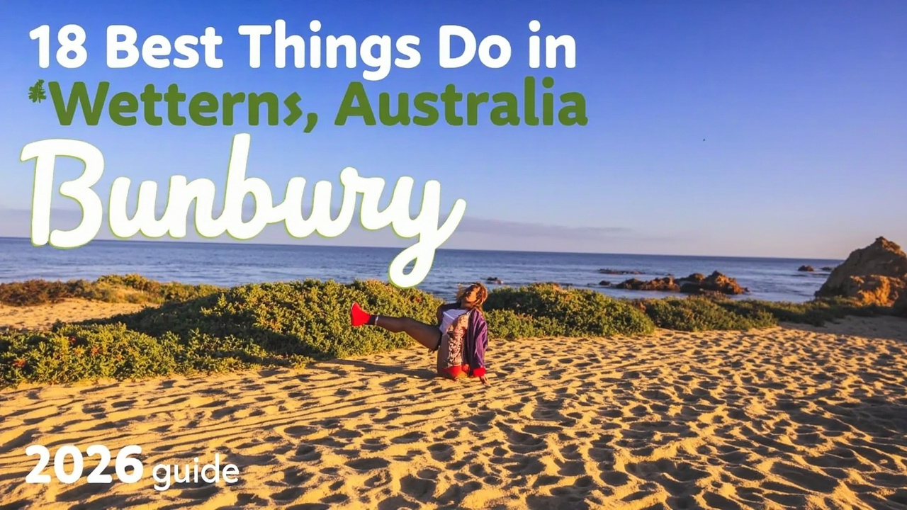 18 ting du skal opleve i Bunbury, Western Australia (2026)